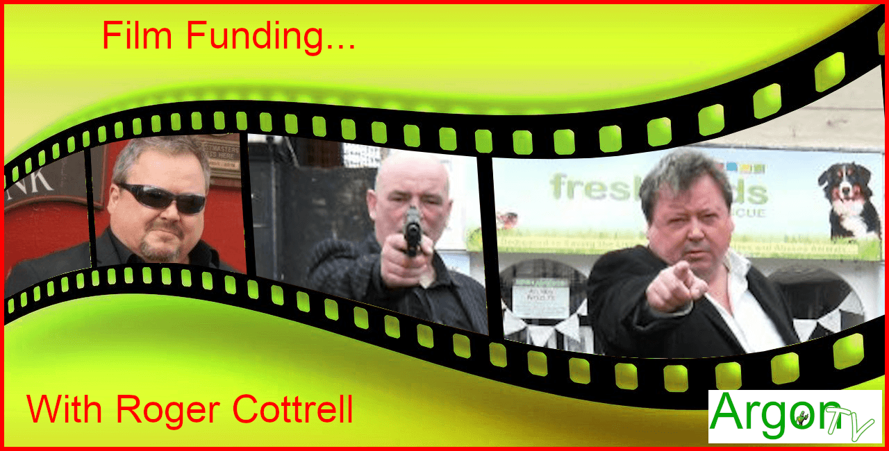 Film Funding With Roger Cottrell